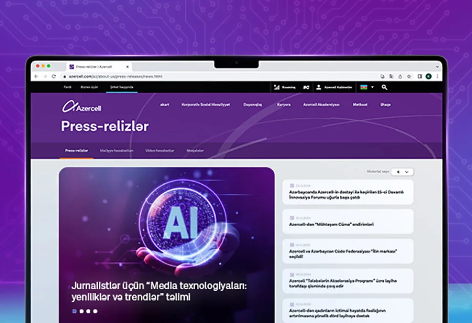 ® “Azercell” media nümayəndələri üçün “Media texnologiyaları: yeniliklər və trendlər” adlı təlim təşkil edəcək AZƏRTAC