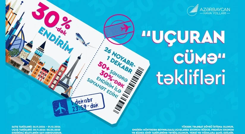 AZALdan “Uçuran Cümə” kampaniyası: aviabiletlərə 30%dək endirim