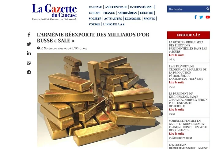 Французская La Gazette du Caucase разоблачает армянскую схему обхода санкций на золото Новости Азербайджана