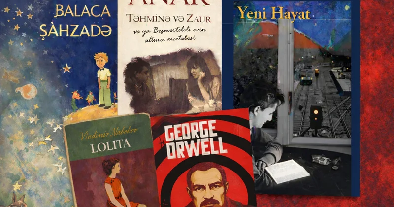 10 məşhur əsərin yaddaşlarda iz qoymuş ilk və son cümlələri