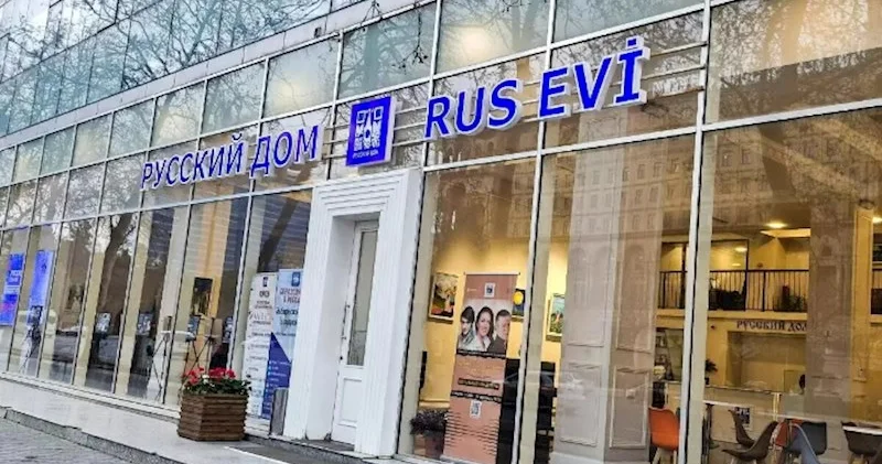 Bakıda “Rus evi”nin bağlanmasının səbəbi AÇIQLANDI