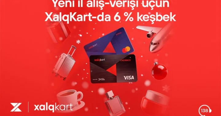 “XalqKart”da Yeni ilə özəl 6% keşbek