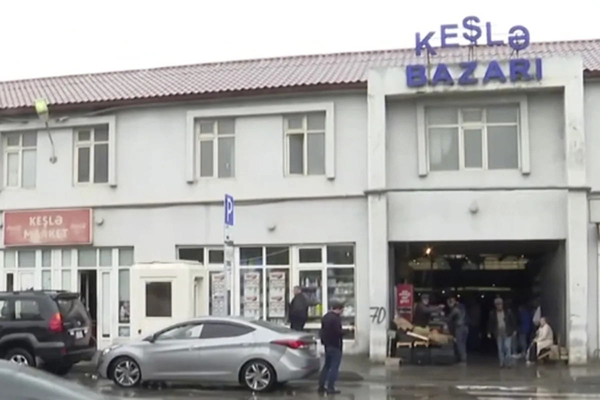 “Keşlə bazarı” bağlandı, yeni ünvana köçürülür