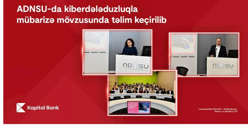 Kapital Bank ADNSU da kiberdələduzluqla mübarizə mövzusunda təlim keçirib