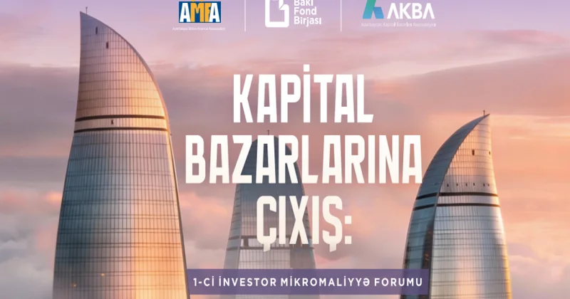 Bakıda Mikromaliyyə Forumu keçiriləcək