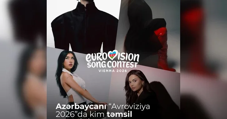 Кто они претенденты на участие в Евровидении 2026 от Азербайджана?