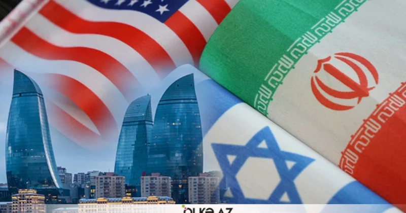 ABŞ, İran və İsrail Bakıda: Masada nə var