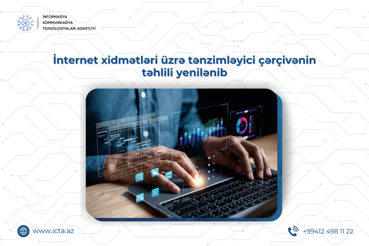 Ölkədə internet telekommunikasiya xidməti sahəsində tənzimləyici çərçivənin hazırlıq səviyyəsinin təhlili yenilənib