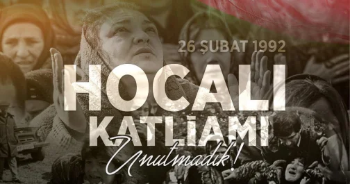 Dünya ölkələri və beynəlxalq təşkilatlar Xocalı soyqırımının qurbanlarını anıblar