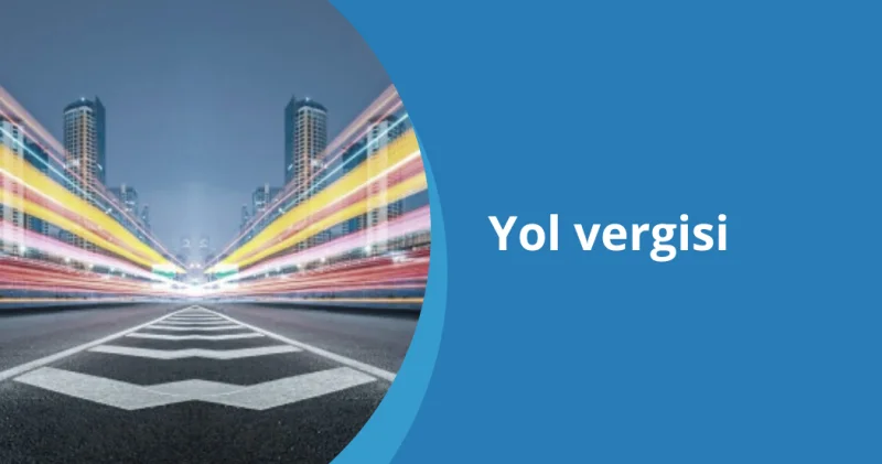 Yol vergisi daxilolmaları proqnozu 7 % üstələdi