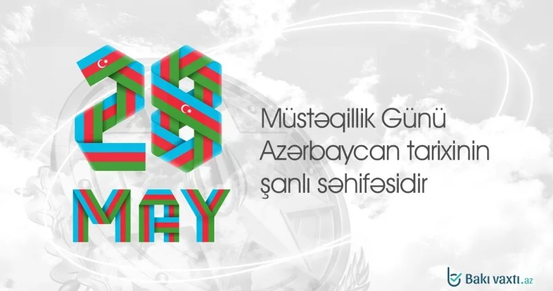 Azərbaycanın Müstəqillik Günüdür