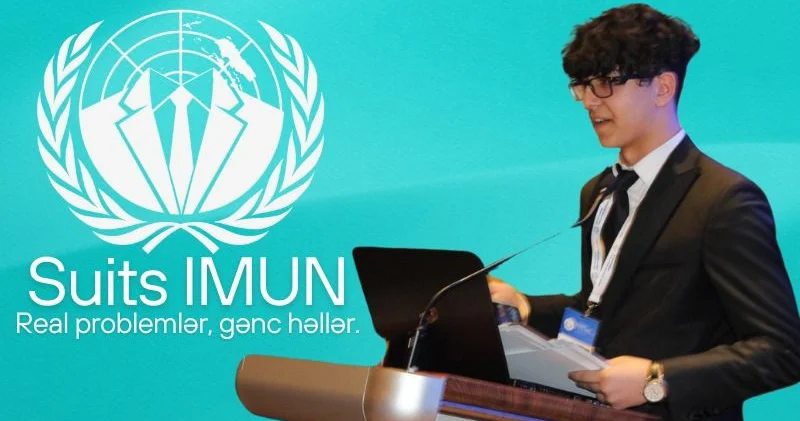 Gəncliyin səhnəsi açılır: SUITSMUN 2025 Bizim gələcəyimiz, bizim diplomatiyamız!