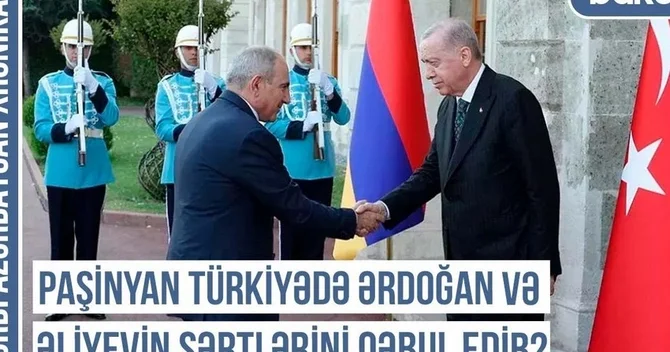 Qərbi Azərbaycan Xronikası: Paşinyanın İstanbul səfərinin pərdəarxası Ermənistan “Turan”a qoşulur
