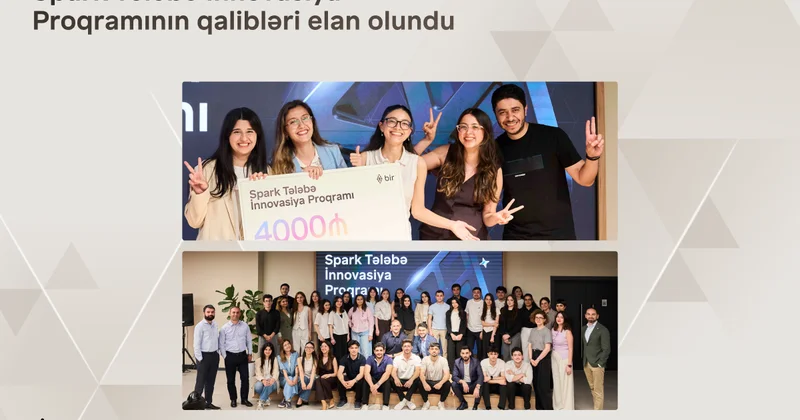 ​Bir ekosistemi “Spark Tələbə İnnovasiya Proqramı”nın qaliblərini elan edib
