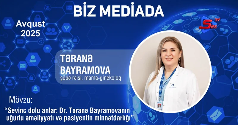 Sevinc dolu anlar: Dr. Təranə Bayramovanın pasiyentinin minnətdarlığı