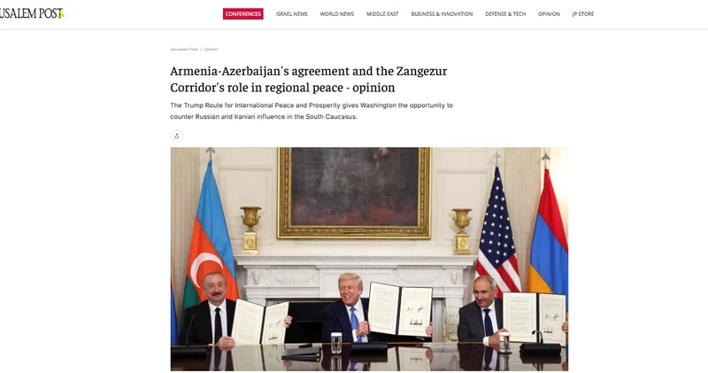 “The Jerusalem Post” Azərbaycan Prezidentinin və Ermənistanın Baş nazirinin Vaşinqton görüşündən və Zəngəzur dəhlizindən yazıb