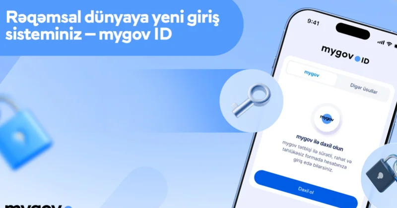 Naxçıvanda rəqəmsal xidmətlərə “mygov ID” ilə vahid və təhlükəsiz giriş imkanı yaradılıb