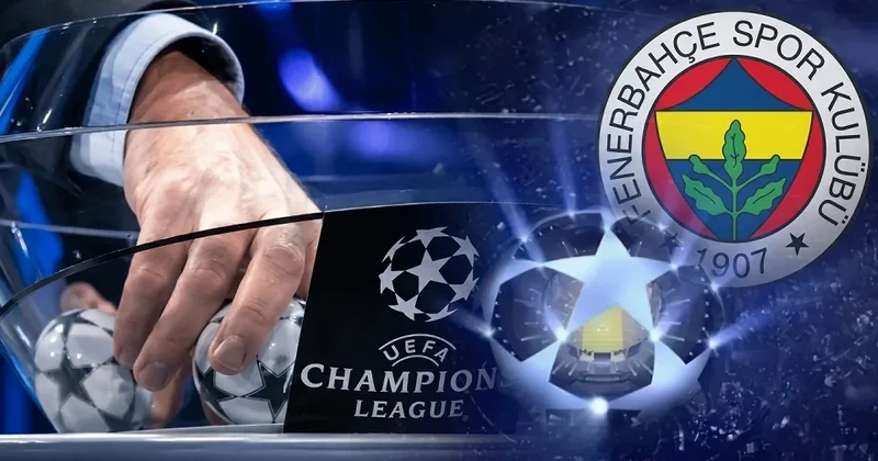 Çempionlar Liqası: Fənərbağça kimlərlə qarşılaşacaq?