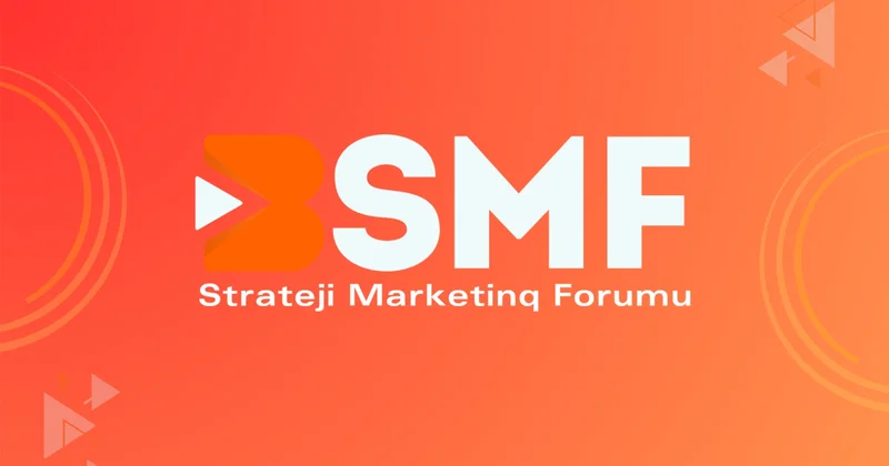 ​Bakıda Strateji Marketinq Forumu keçiriləcək