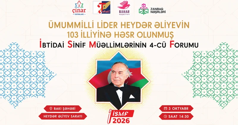 Bakıda “İbtidai sinif müəllimlərinin 4 cü forumu” keçiriləcək
