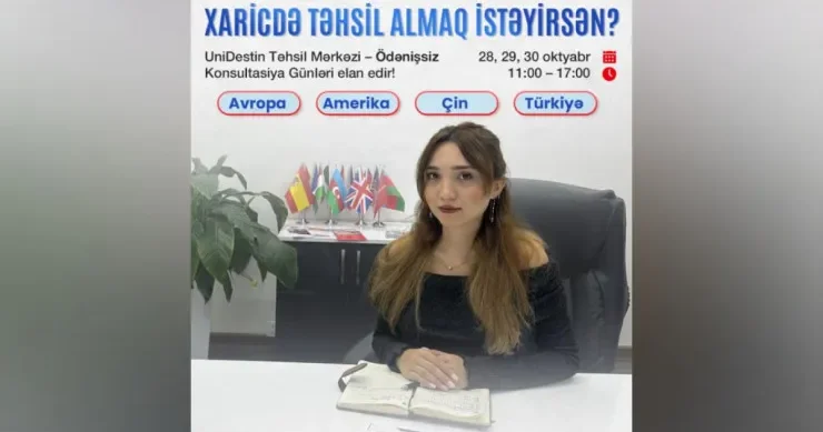 UniDestin xaricdə təhsil almaq istəyənlər üçün ödənişsiz konsultasiya günləri elan edir