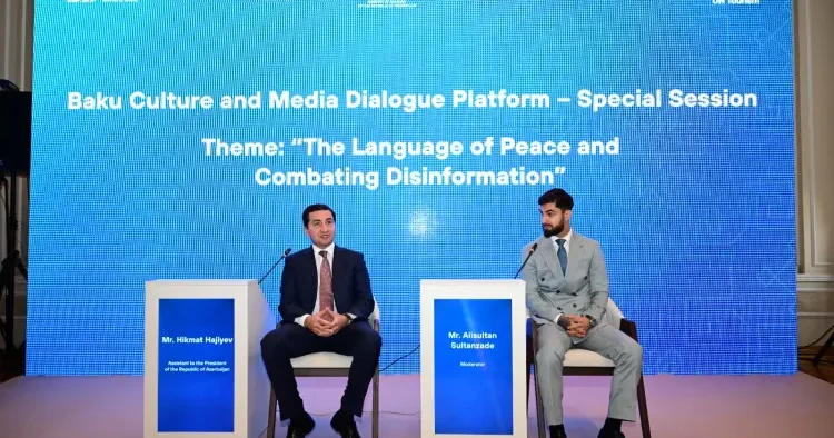 “Sülhün dili və dezinformasiyaya qarşı mübarizə” Dialoq Forumu çərçivəsində xüsusi sessiya keçirildi FOTO