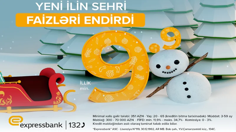 Expressbankda kredit faizlərinə BÖYÜK ENDİRİM 5%dək