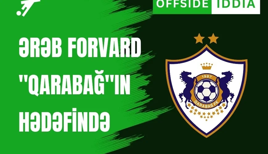 İtaliya nəhəngində çıxış etmiş futbolçu Qarabağın hədəfində