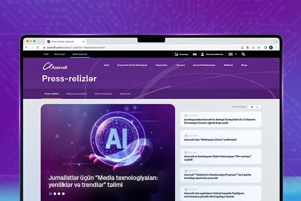 Azercell media nümayəndələri üçün Media texnologiyaları: yeniliklər və trendlər adlı təlim təşkil edəcək Xəbər saytı Son xəbərlər və Hadisələr
