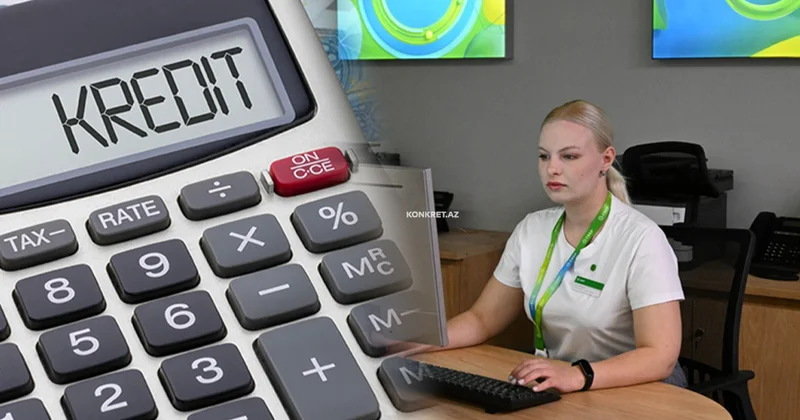 Vətəndaşlar xarici banklardan kredit götürə bilərmi? KONKRET