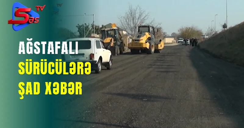 Ağstafalı sürücülərə şad xəbər