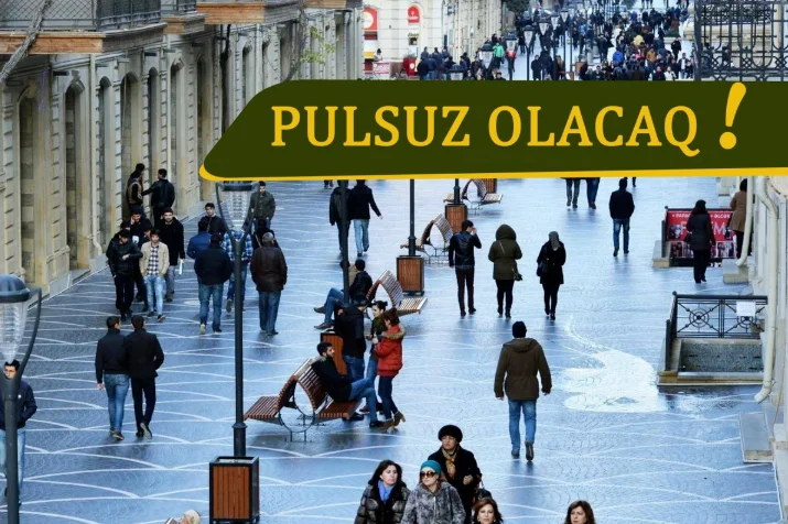 2025ci ildən vətəndaşlar üçün PULSUZ OLACAQ