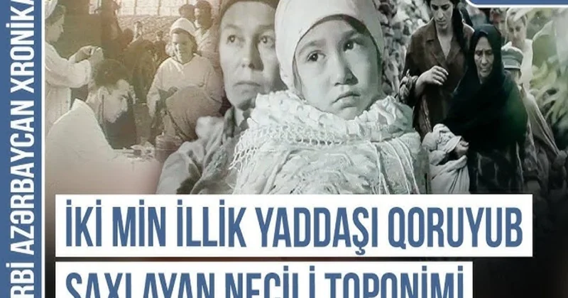 Qərbi Azərbaycan Xronikası: Aşağı Necilidə gəlin köçən qıza niyə balış verilirdi?