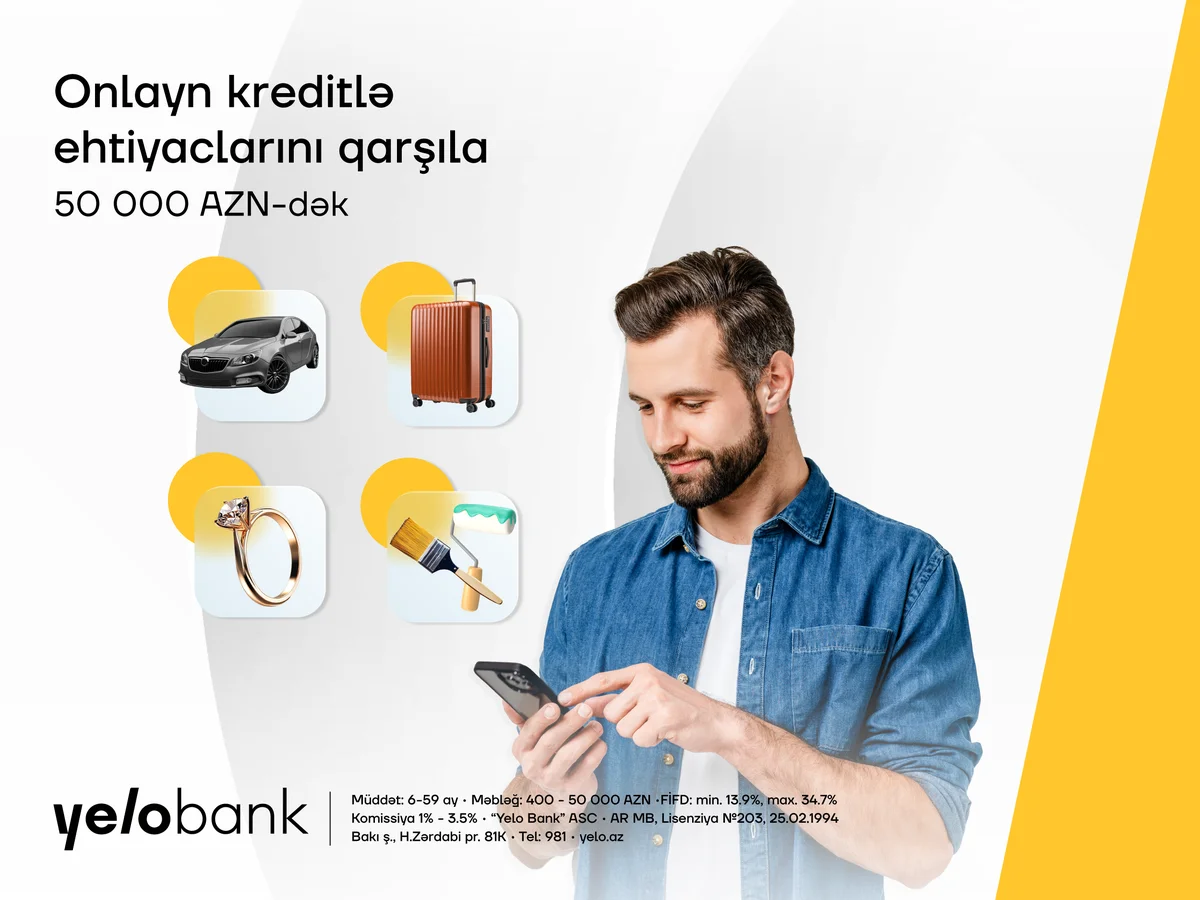 Planlarını Yelo Bank ın onlayn krediti ilə həyata keçir!