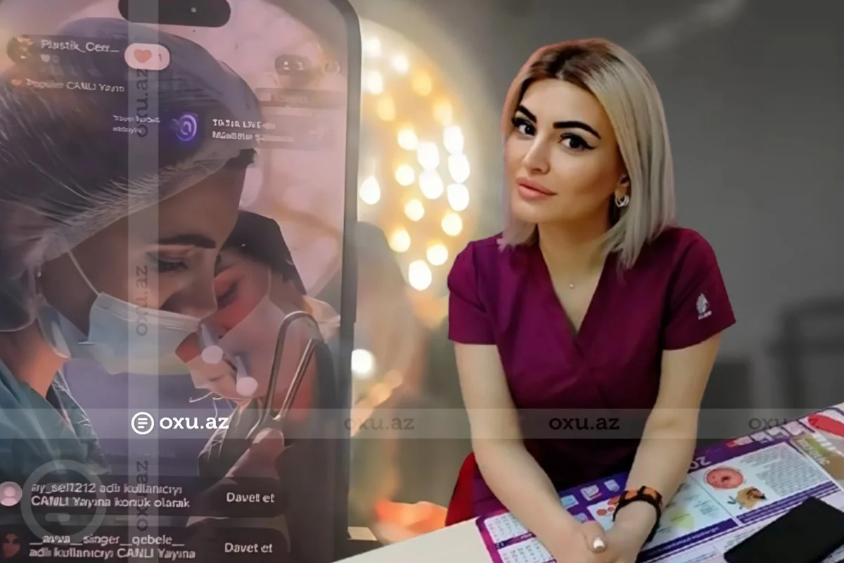 Estetik əməliyyat zamanı TikTok da canlı yayım açan tibbi personal CƏZALANDIRILDI