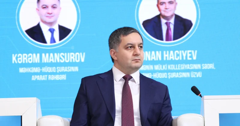 ​Kərəm Mansurov: Hakim korpusunun gücləndirilməsi prioritet istiqamətlərdəndir