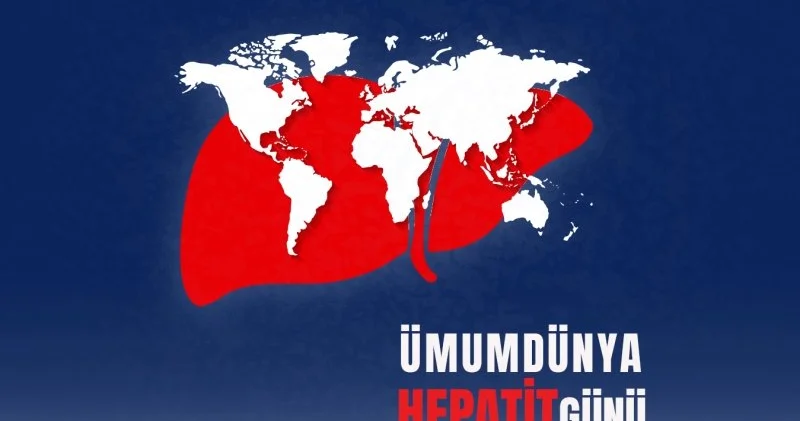 Bu gün Ümumdünya Hepatit Günü dür