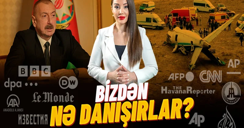 Prezidentin AZAL təyyarəsinin qəzası barədə açıqlaması dünya gündəmində