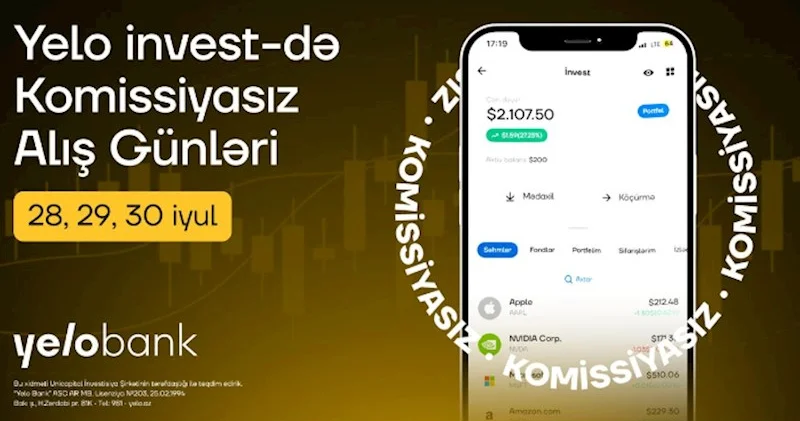 Yelo invest də “Komissiyasız alış günləri” başladı