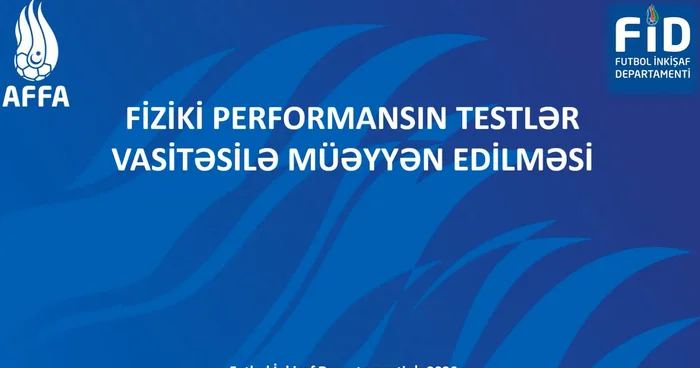 Fiziki performansın qiymətləndirilməsi üzrə vebinar