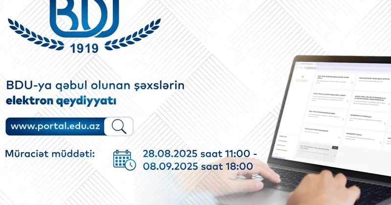 BDU ya qəbul olunan şəxslərin elektron qeydiyyatı başlayır
