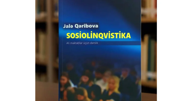“Sosiolinqvistika” ali məktəblər üçün dərslik