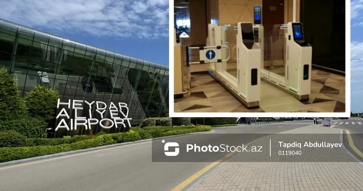 В Международном аэропорту Гейдар Алиев заработала система автоматизированного погранконтроля