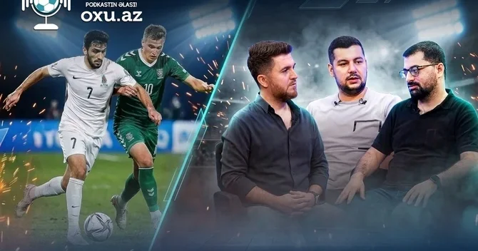 Azərbaycan futbolu Yunanıstandan nə öyrənə bilər? TOP al da Millətlər Liqası gündəmi