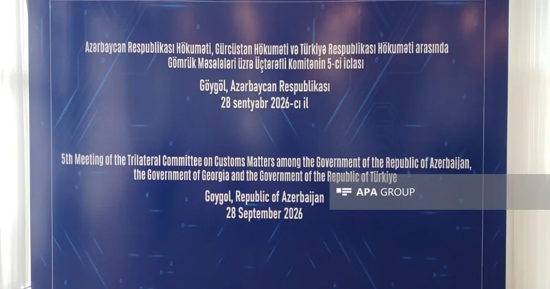 Azərbaycan, Gürcüstan və Türkiyə hökumətləri arasında Gömrük Məsələləri üzrə Üçtərəfli Komitənin 5 ci iclası keçirilir