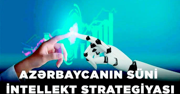 Süni intellekt strategiyasının hədəfləri