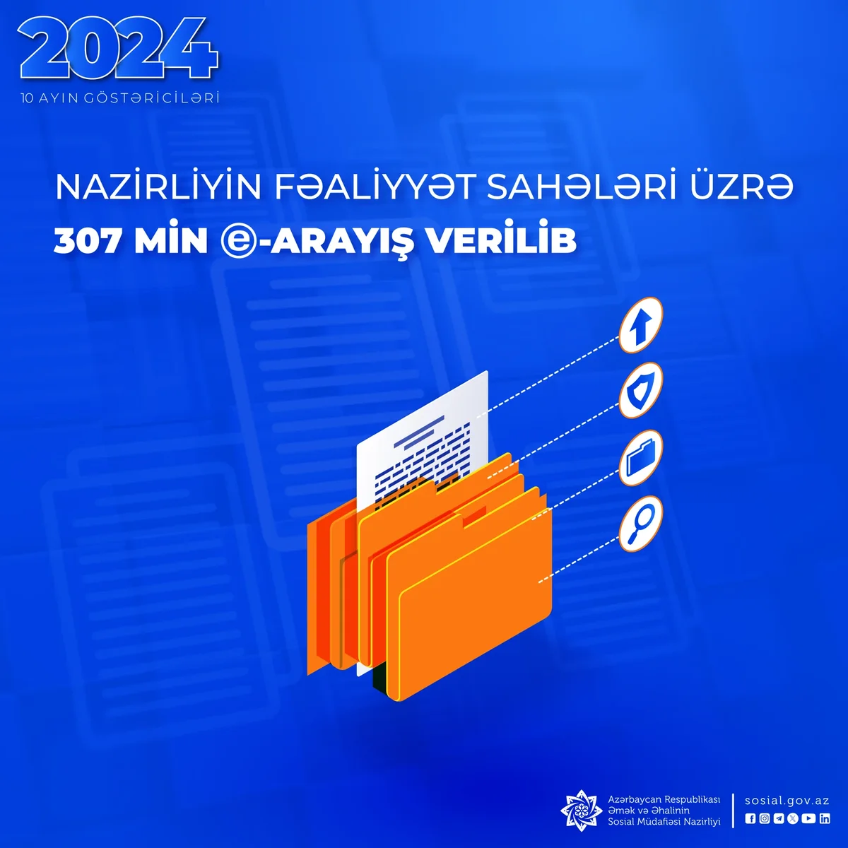 Nazirliyin fəaliyyət sahələri üzrə 307 min earayış verilib