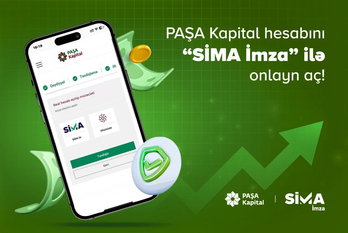 Paşa Kapitalda SİMA İmza ilə məsafədən hesab açmaq imkanı yaradılıb