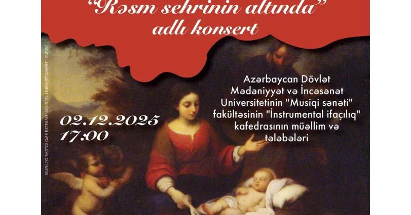 Azərbaycan Milli İncəsənət Muzeyində “Rəsm sehrinin altında Barokkodan bu günə… “ adlı konsert proqramı keçiriləcək