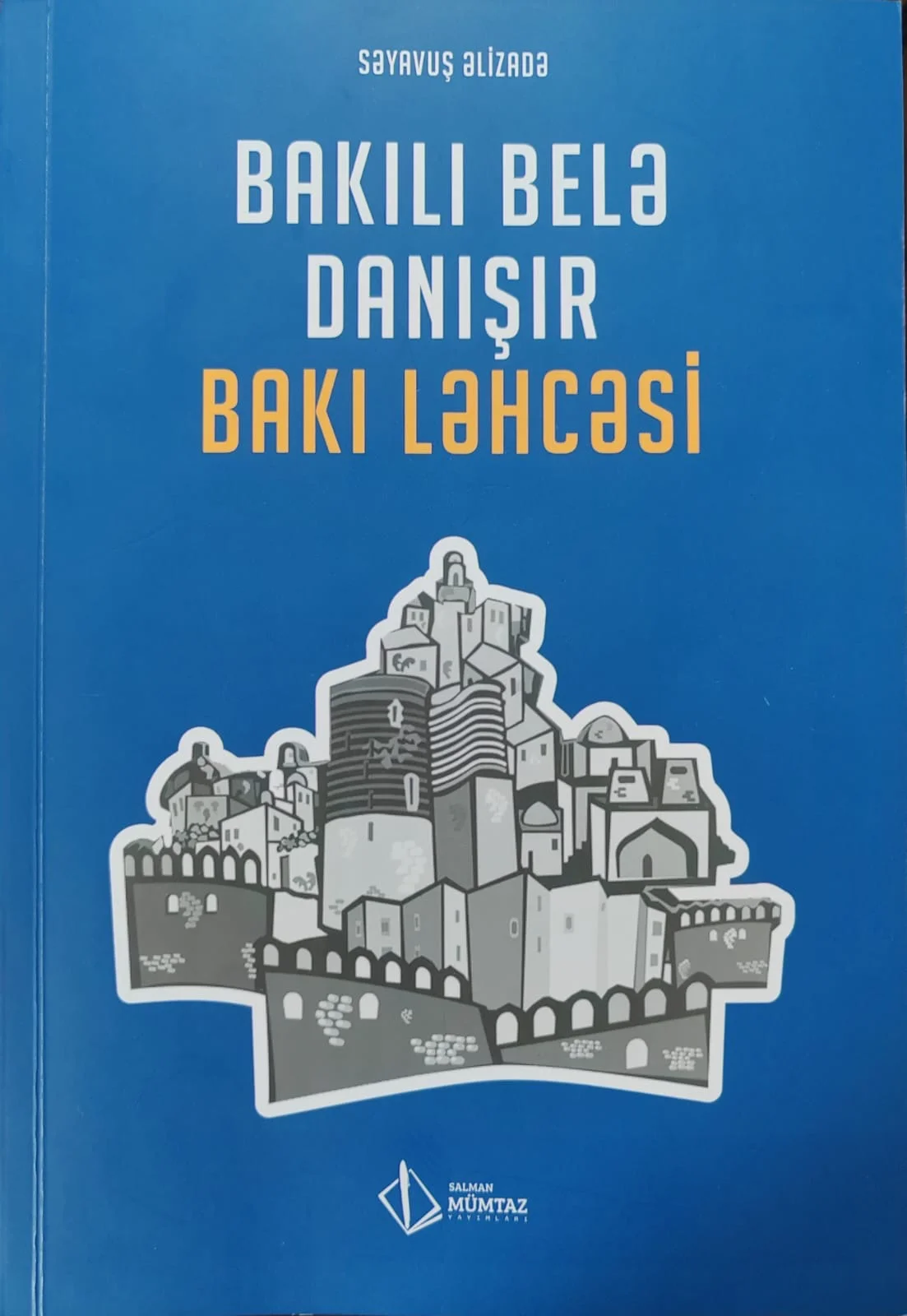 Tarixi şəhərə tarixi baxış: Bakım mənim!